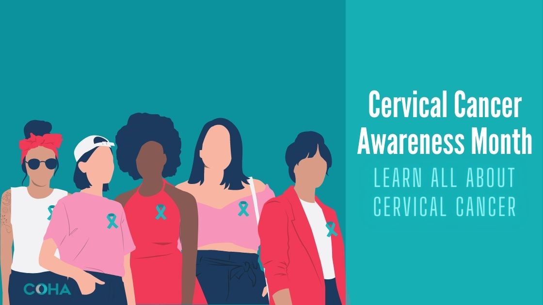 Cervical Cancer Awareness Month: Learn All About Cervical Cancer