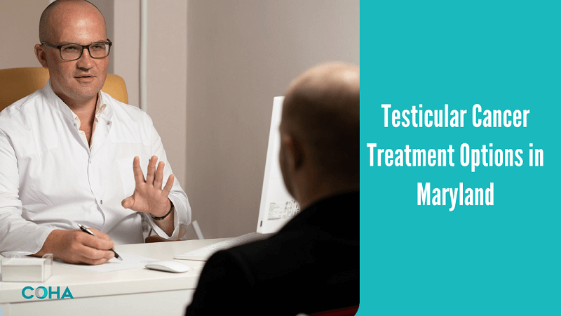 Testicular Cancer Treatment Options in Maryland